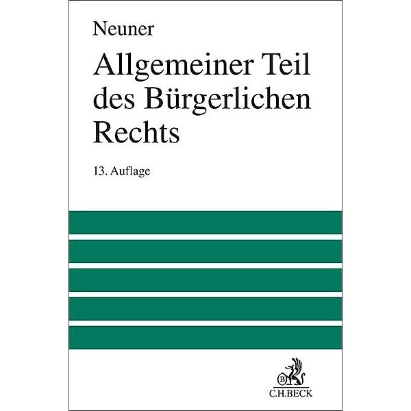 Allgemeiner Teil des Bürgerlichen Rechts, Jörg Neuner, Karl Larenz, Manfred Wolf