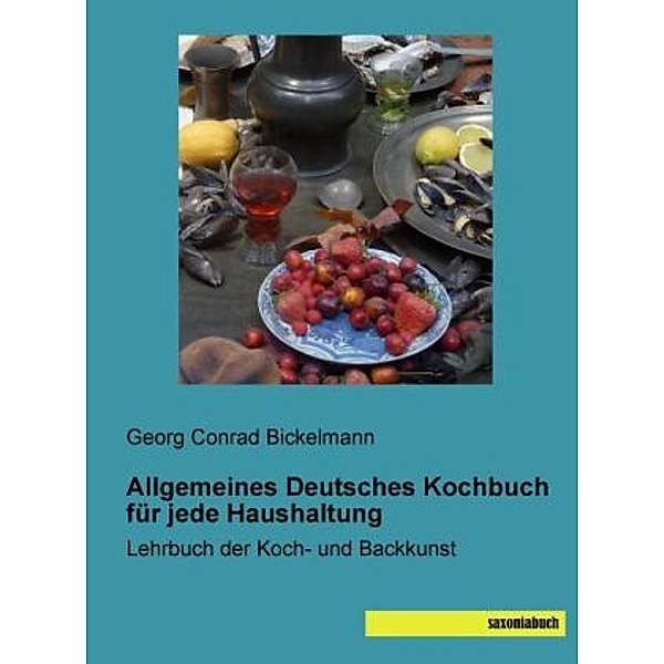 Allgemeines Deutsches Kochbuch für jede Haushaltung
