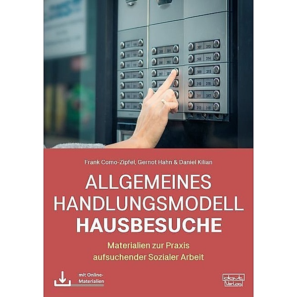 Allgemeines Handlungsmodell Hausbesuche (AHH), Frank Como-Zipfel, Gernot Hahn, Daniel Kilian