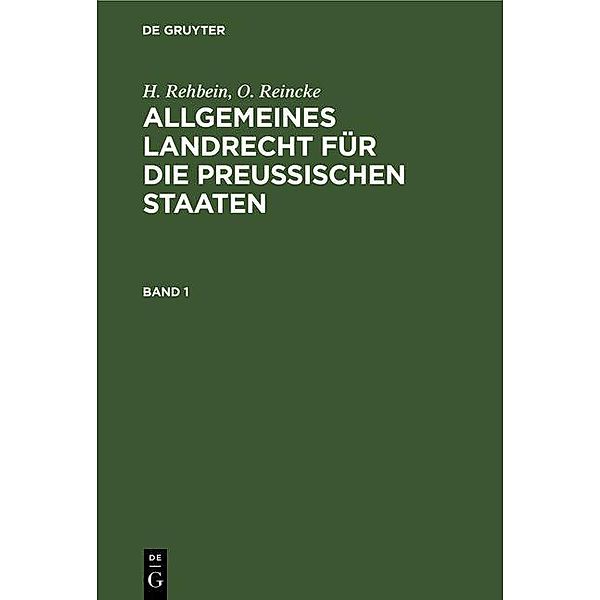 Allgemeines Landrecht für die Preussischen Staaten. Band 1