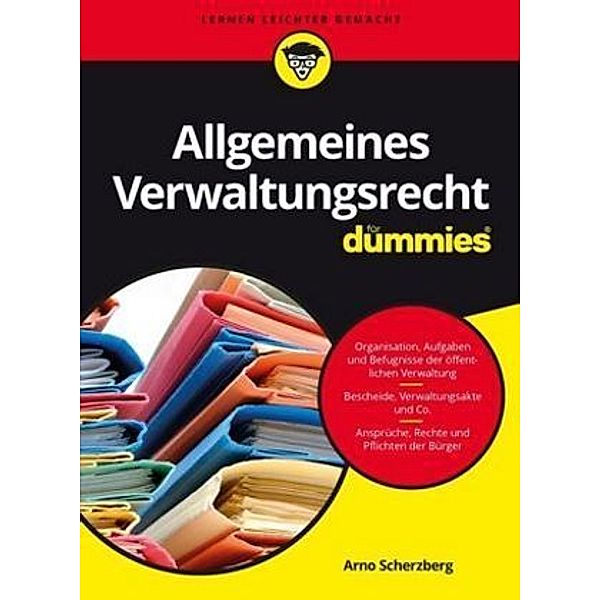 Allgemeines Verwaltungsrecht für Dummies, Arno Scherzberg