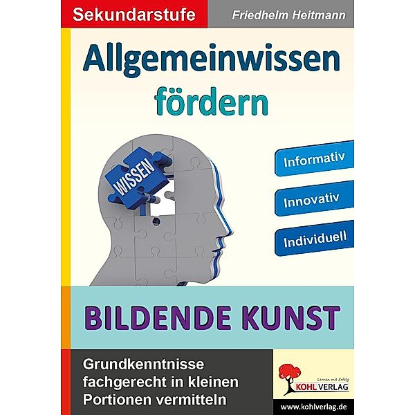 Allgemeinwissen fördern BILDENDE KUNST, Friedhelm Heitmann