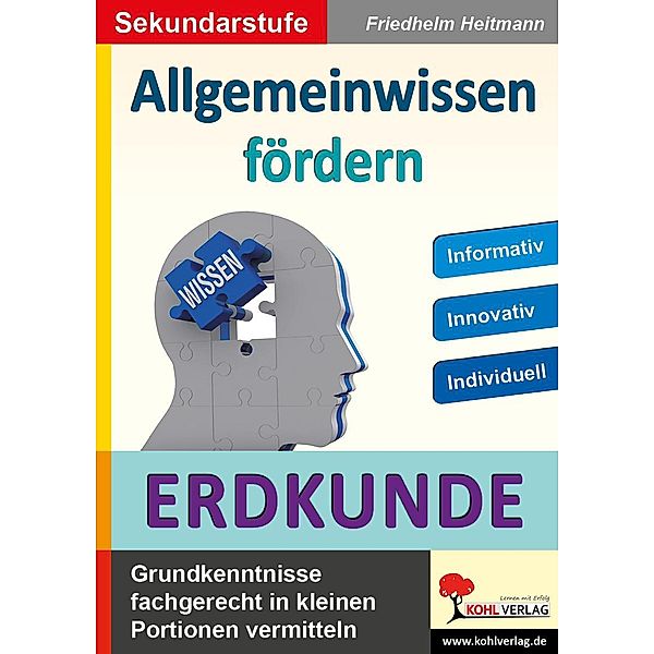 Allgemeinwissen fördern GEOGRAPHIE, Friedhelm Heitmann