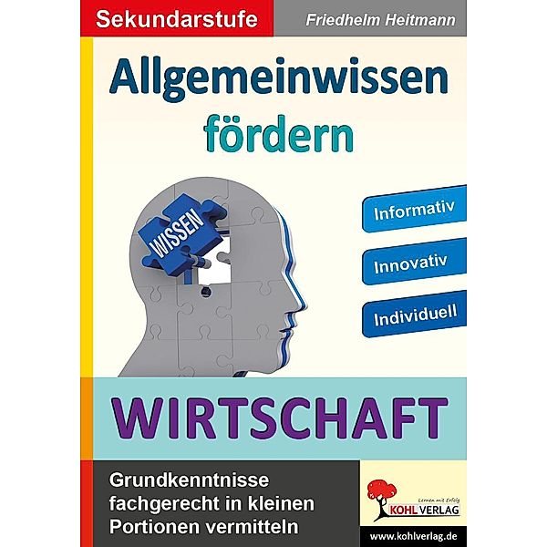 Allgemeinwissen fördern WIRTSCHAFT, Friedhelm Heitmann