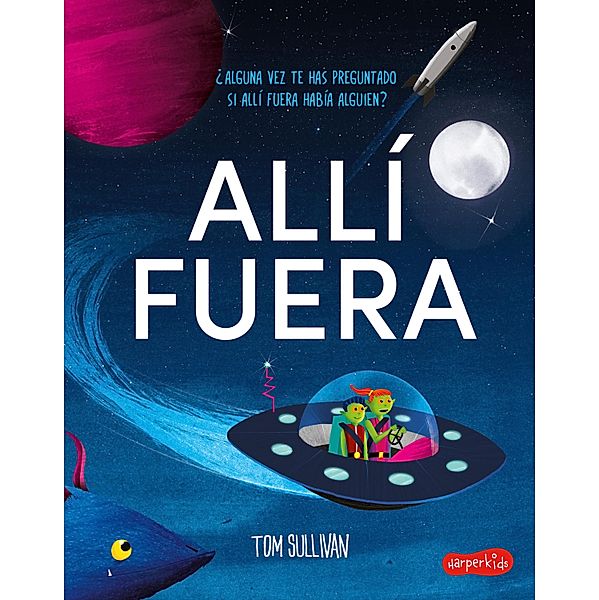 Allí fuera, Tom Sullivan