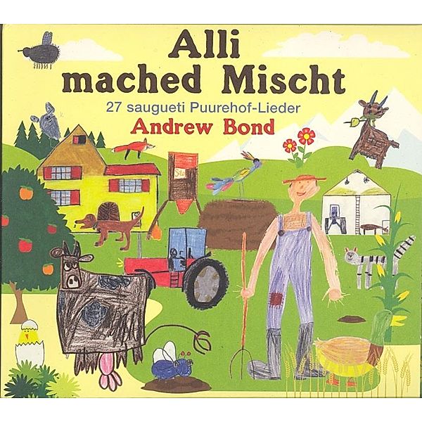 Alli mached Mischt