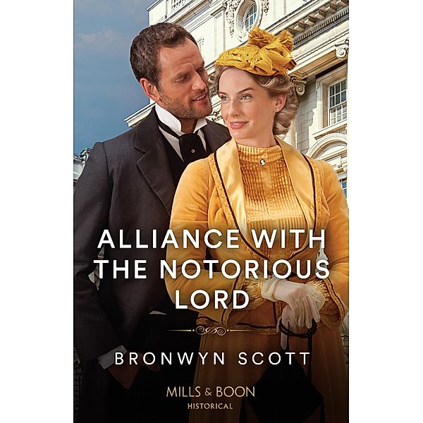 Alliance With The Notorious Lord / Enterprising Widows Bd.2, Bronwyn Scott