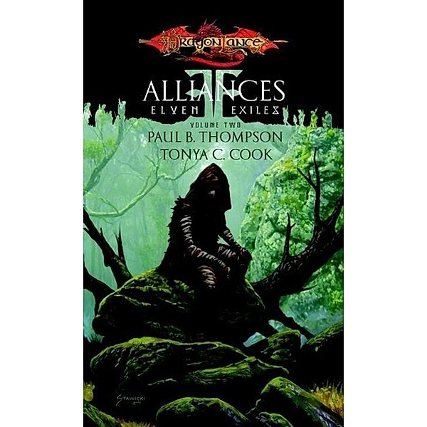 Alliances / Elven Exiles Bd.2, Paul B. Thompson, Tonya C. Cook