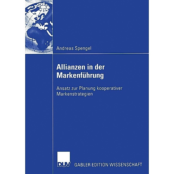 Allianzen in der Markenführung, Andreas Spengel