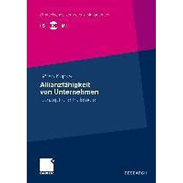 Allianzfähigkeit von Unternehmen / Strategisches Kompetenz-Management, Sören Kupke