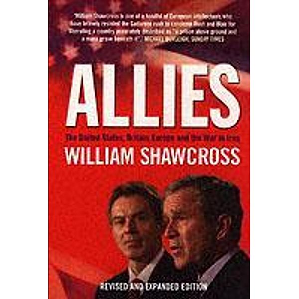 Allies, William Shawcross