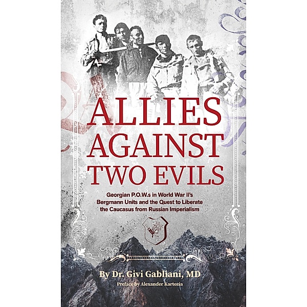 Allies Against Two Evils, Givi Gabliani