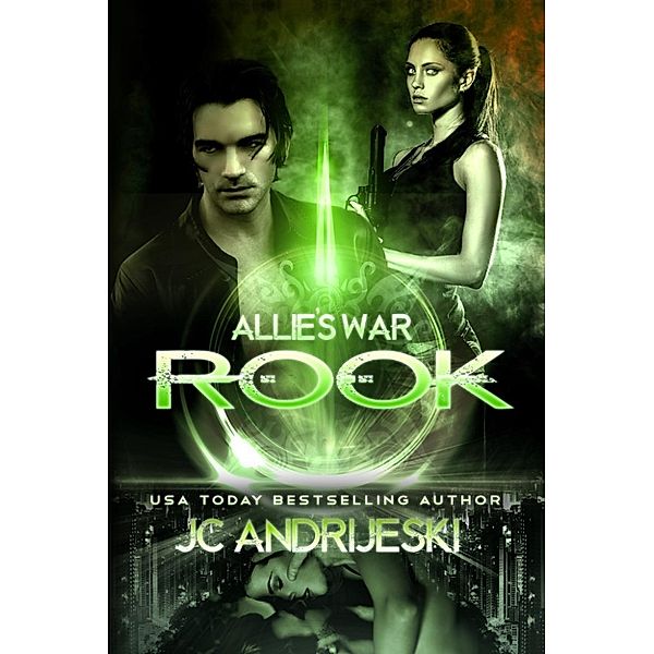 Allie's War: Rook (Allie's War, #1), Jc Andrijeski