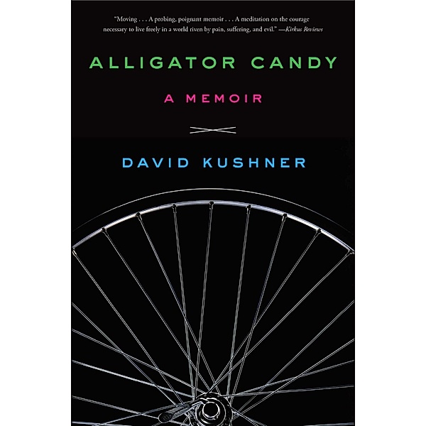 Alligator Candy, David Kushner