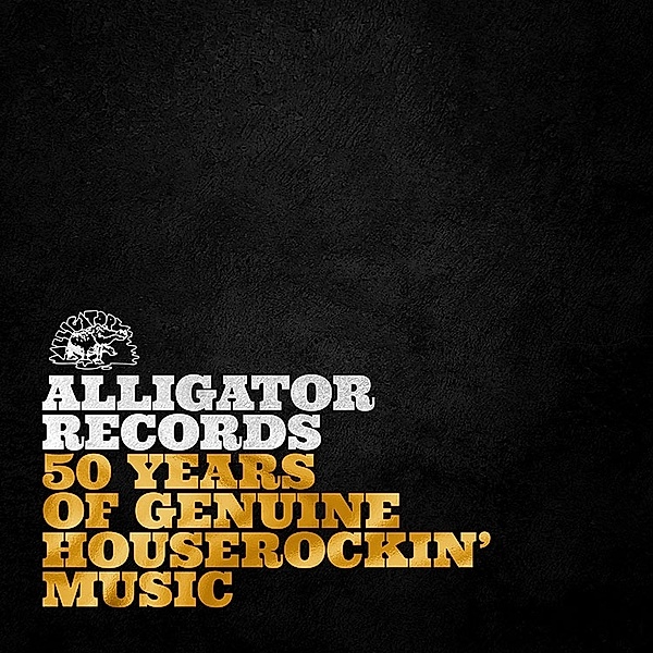 Alligator Records50 Years Of Genuine Houserockin' (Vinyl), Diverse Interpreten