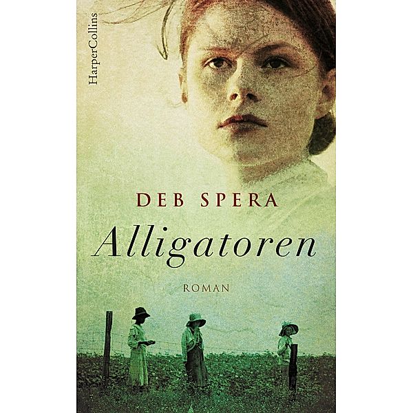 Alligatoren, Deb Spera