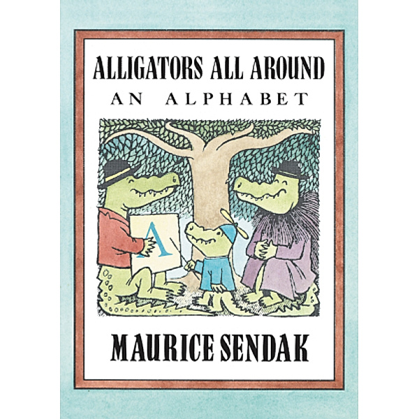 Alligators All Around, Maurice Sendak