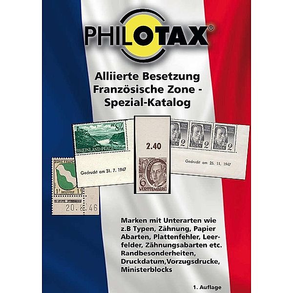 Alliierte Besetzung Französische Zone Spezial-Katalog