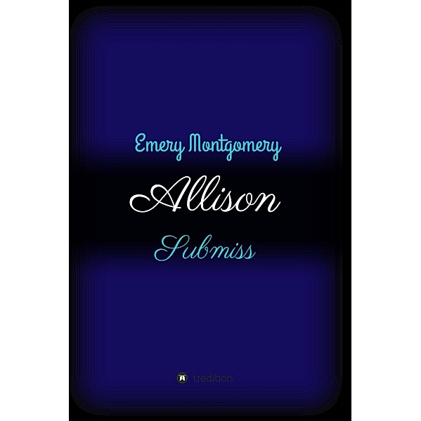 Allison, Emery Montgomery