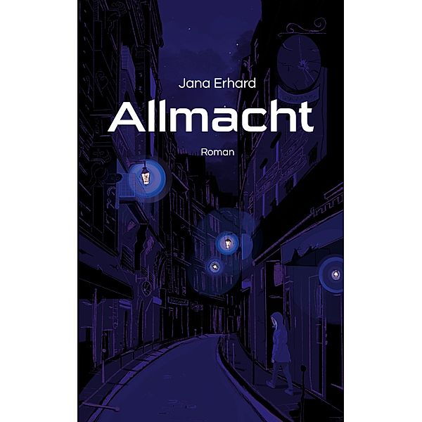 Allmacht, Jana Erhard