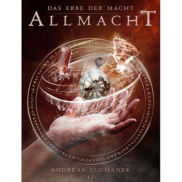 Allmacht / Das Erbe der Macht Bd.12, Andreas Suchanek