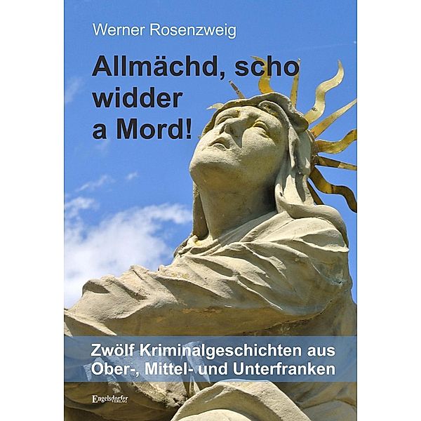 Allmächd, scho widder a Mord!, Werner Rosenzweig