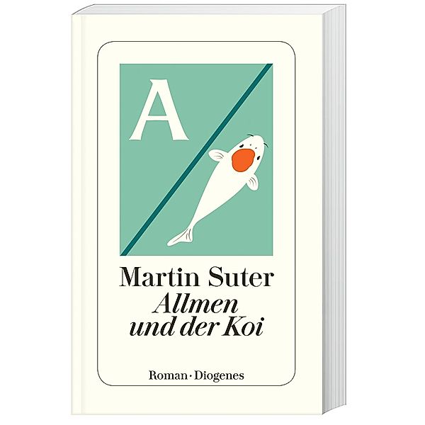 Allmen und der Koi / Johann Friedrich Allmen Bd.6, Martin Suter