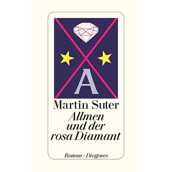 Allmen und der rosa Diamant, Martin Suter