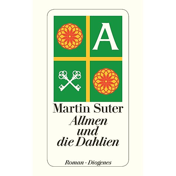 Allmen und die Dahlien / Johann Friedrich Allmen Bd.3, Martin Suter