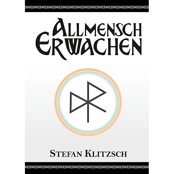 Allmensch - Erwachen, Stefan Klitzsch