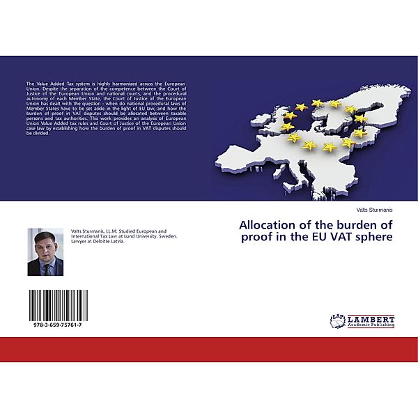 Allocation of the burden of proof in the EU VAT sphere, Valts Sturmanis