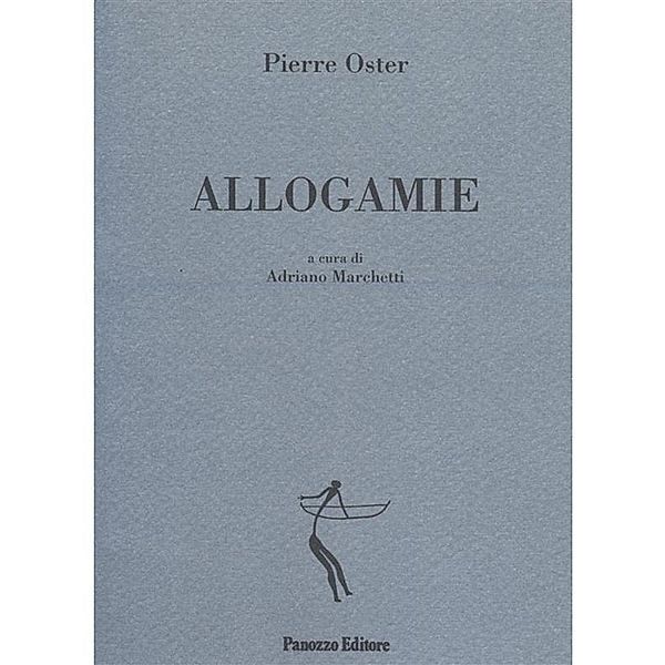 Allogamie / Episodi Bd.10, Adriano Marchetti, Oster Pierre