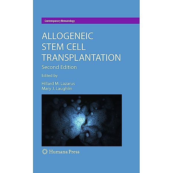 Allogeneic Stem Cell Transplantation / Contemporary Hematology