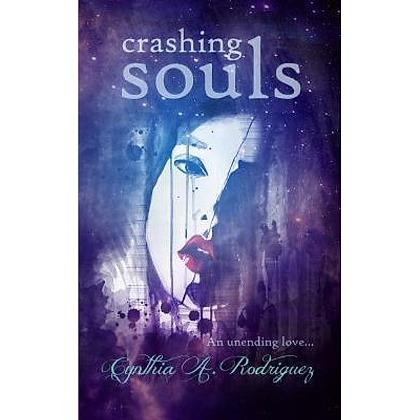 Allon Media: Crashing Souls, Cynthia A. Rodriguez