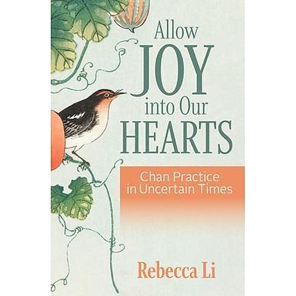 Allow Joy into Our Hearts, Rebecca Li