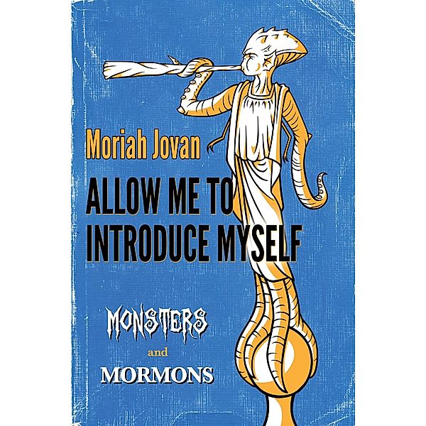 Allow Me to Introduce Myself / Moriah Jovan, Moriah Jovan