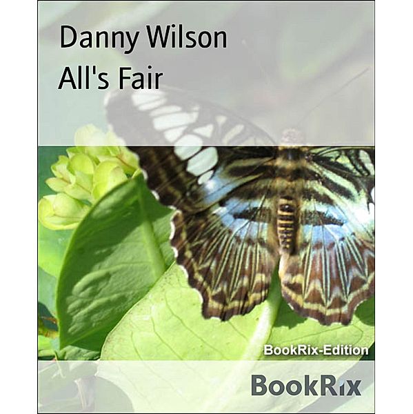 All's Fair, Danny Wilson