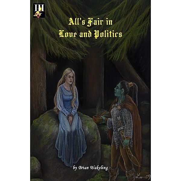 All's Fair In Love and Politics, Brian Wakeling