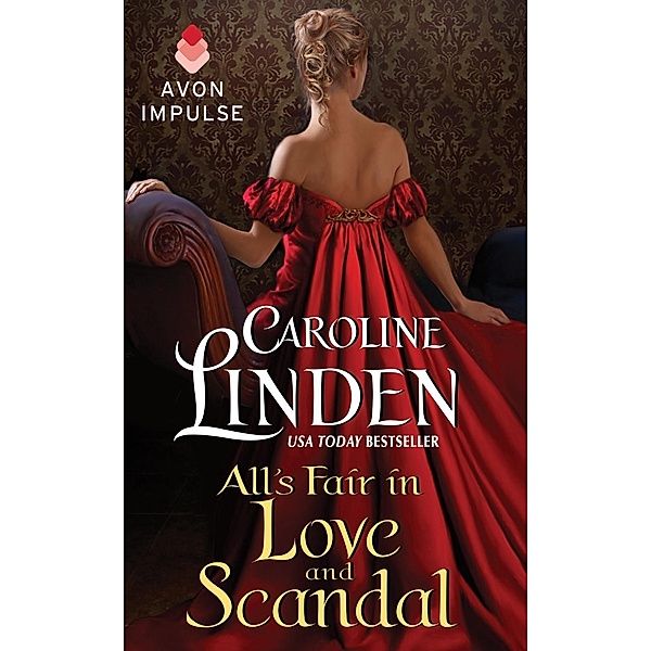 All's Fair in Love and Scandal, Caroline Linden