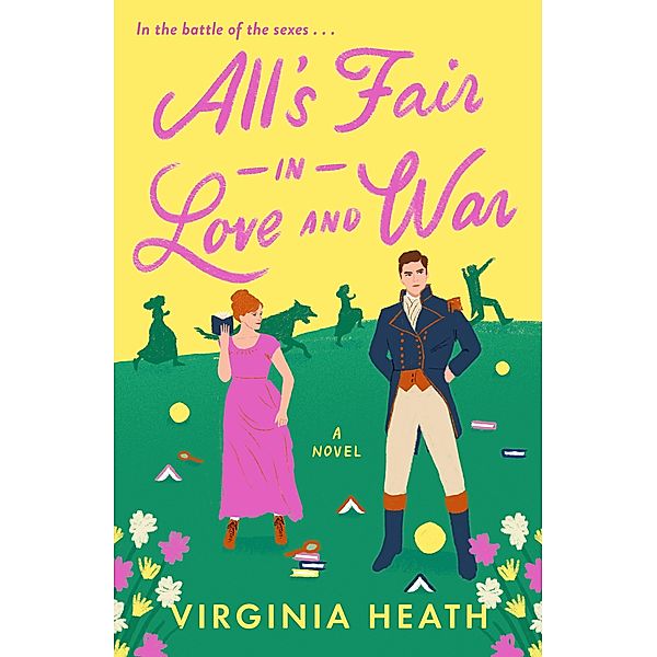 All's Fair in Love and War / Miss Prentice's Protegees Bd.1, Virginia Heath