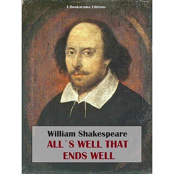 All's Well That Ends Well, William Shakespeare