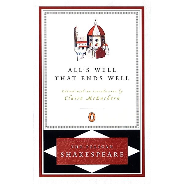 All's Well That Ends Well, William Shakespeare