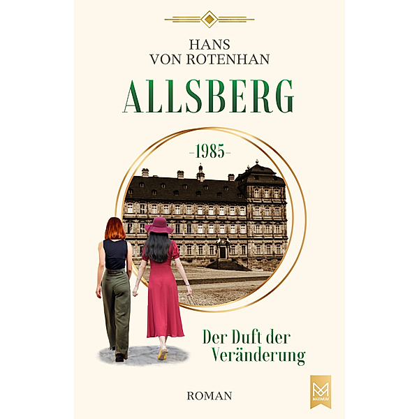 Allsberg 1985 - Der Duft der Veränderung, Hans von Rotenhan