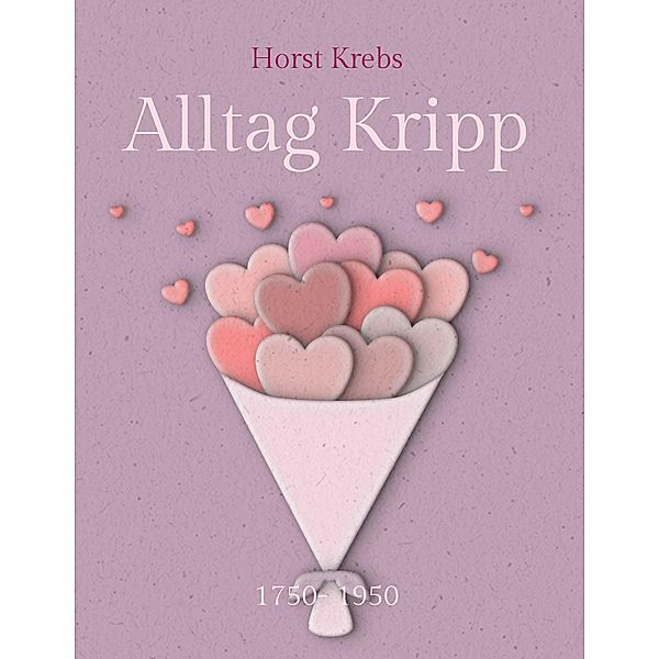 Alltag Kripp, Horst Krebs