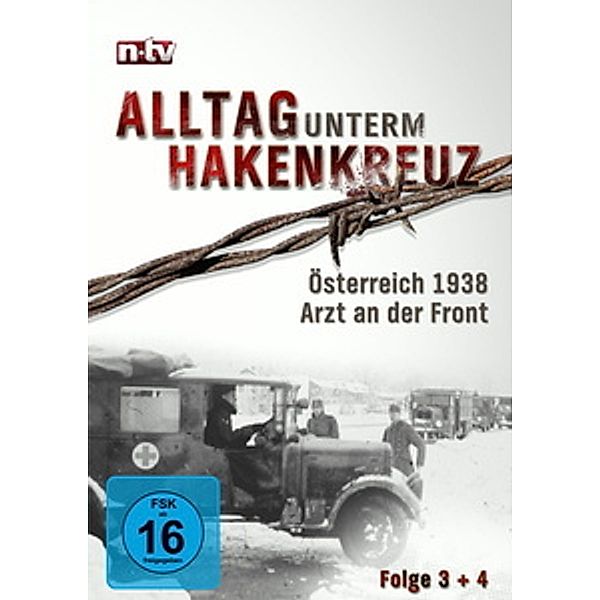 Alltag unterm Hakenkreuz - Österreich 1938 / Arzt an der Front