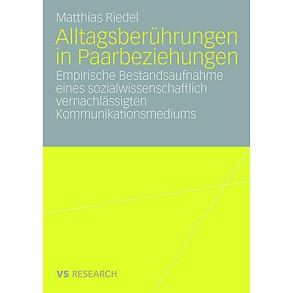 Alltagsberührungen in Paarbeziehungen, Matthias Riedel