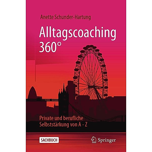 Alltagscoaching 360°, Anette Schunder-Hartung