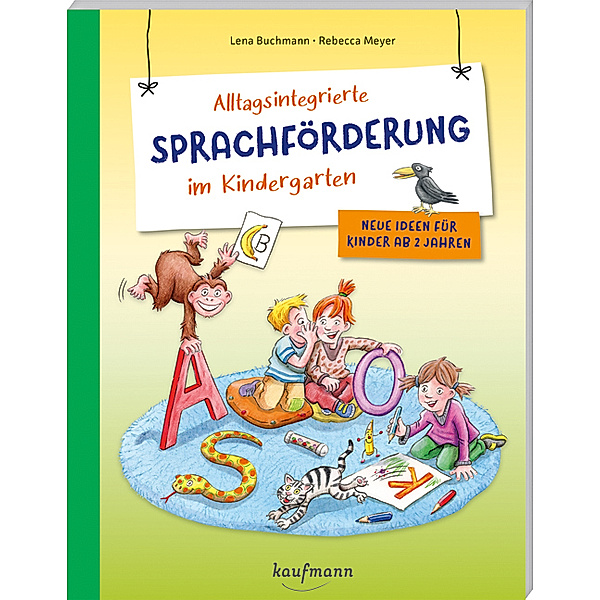 Alltagsintegrierte Sprachförderung im Kindergarten, Lena Buchmann