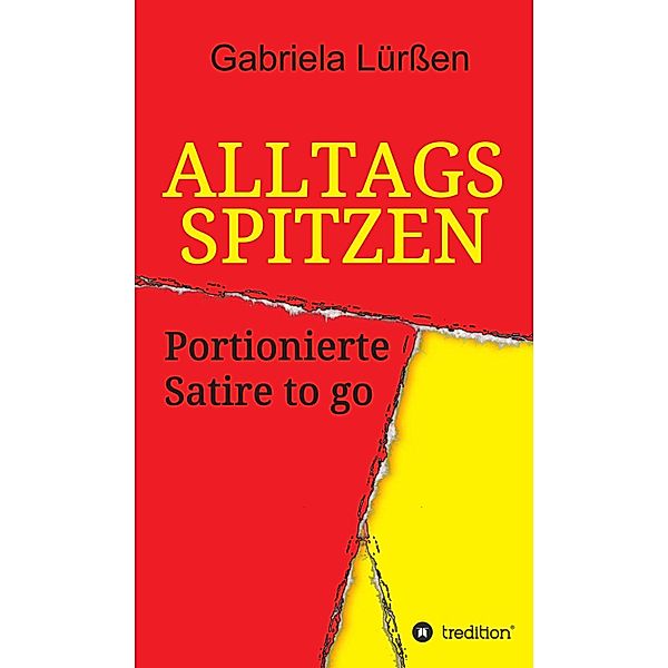 Alltagsspitzen, Gabriela Lürßen