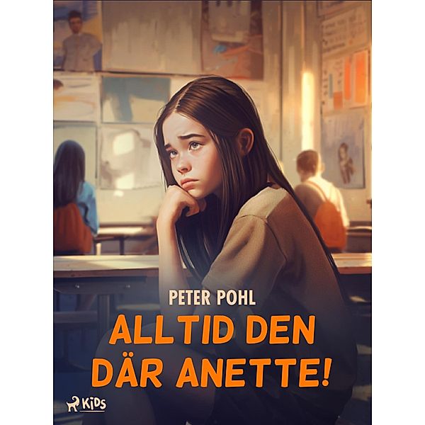 Alltid den där Anette, Peter Pohl